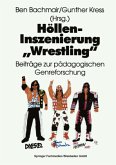 Höllen-Inszenierung ¿Wrestling¿