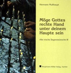 Möge Gottes rechte Hand unter deinem Haupte sein - Multhaupt, Hermann