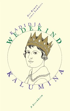 Kalumina - Wedekind, Kadidja