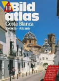 Costa Blanca, Valencia, Alicante/HB Bildatlas