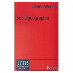 Sozialgeographie - Werlen, Benno