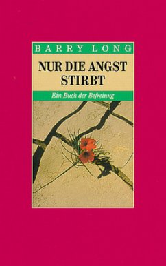 Nur die Angst stirbt - Long, Barry