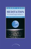 Meditation Grundlagenkurs