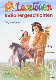 Indianergeschichten - Wüpper, Edgar