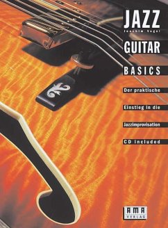 Jazz Guitar Basics. Inkl. CD - Vogel, Joachim