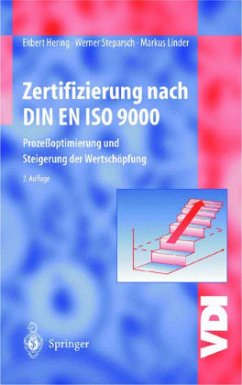 Zertifizierung nach DIN EN ISO 9000 - Hering, Ekbert; Steparsch, Werner; Linder, Markus
