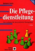 Die Pflegedienstleitung