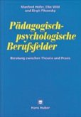 Pädagogisch-psychologische Berufsfelder