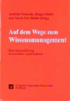 Auf dem Wege zum Wissensmanagement