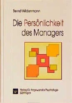 Die Persönlichkeit des Managers - Wildenmann, Bernd