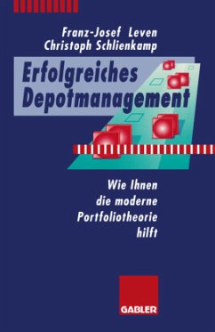 Erfolgreiches Depotmanagement - Leven, Franz-Josef;Schlienkamp, Christoph