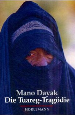 Die Tuareg-Tragödie - Dayak, Mano