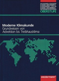 Moderne Klimakunde / Diercke Oberstufe