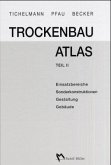 Trockenbau Atlas, Teil II / Trockenbau Atlas Bd.2, Tl.2