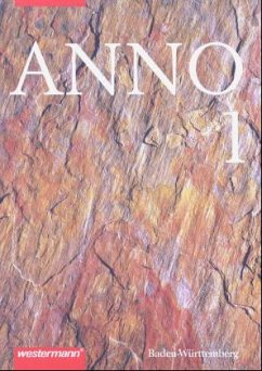Cover Von der Vorgeschichte bis zum frühen Mittelalter / ANNO, Ausgabe Baden-Württemberg Bd.1