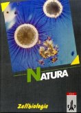 Zellbiologie / Natura, Biologie für Gymnasien, Themenhefte S II