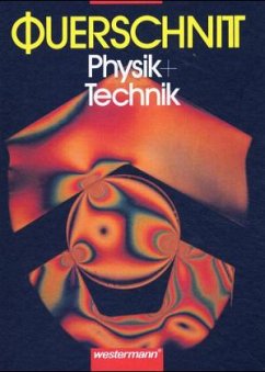 Querschnitt Physik und Technik