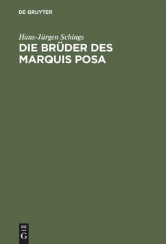 Die Brüder des Marquis Posa - Schings, Hans-Jürgen