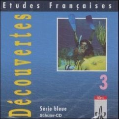 1 Audio-CD zum Schülerbuch / Etudes Francaises, Decouvertes, Serie bleue Bd.3