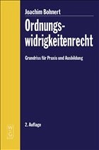 Ordnungswidrigkeitenrecht - Bohnert, Joachim