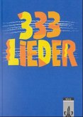 333 Lieder. Allgemeine Ausgabe / 333 Lieder