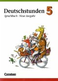 5. Schuljahr / Deutschstunden, Sprachbuch, Allgemeine Ausgabe, Neue Ausgabe