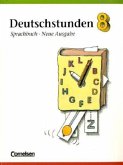 8. Schuljahr / Deutschstunden, Sprachbuch, Allgemeine Ausgabe, Neue Ausgabe