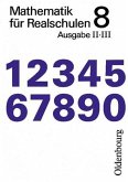 Mathematik für Realschulen - 8. Jahrgangsstufe - Ausgabe II/III