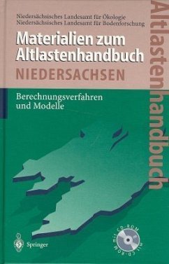 Altlastenhandbuch des Landes Niedersachsen. Berechnungsverfahren und Modelle, Materialienband, m. CD-ROM - Niedersächsisches Landesamt für Ökologie