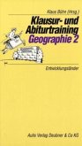 Entwicklungsländer / Klausur- und Abiturtraining Geographie Bd.2 Entwicklungsländer / Klausur- und Abiturtraining Geographie Bd.2