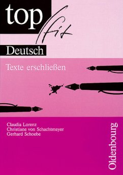 topfit Deutsch, Texte erschließen, 5./6. Schuljahr - Lorenz, Claudia; Schachtmeyer, Christiane Von; Schoebe, Gerhard