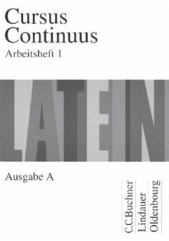 Cover Arbeitsheft / Cursus Continuus, Ausgabe A Tl.1