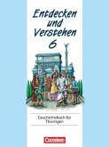 Entdecken und verstehen - Geschichtsbuch - Thüringen 1996 - 6. Schuljahr / Entdecken und Verstehen, Geschichtsbuch für Thüringen 6