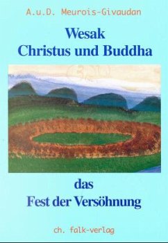 Christus und Buddha - Givaudan, Anne;Meurois, Daniel