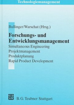 Forschungs- und Entwicklungsmanagement - Warschat, Joachim / Bullinger, Hans-Jörg