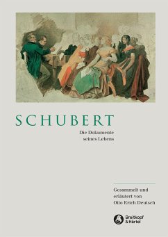 Schubert - Die Dokumente seines Lebens - Deutsch, Otto E