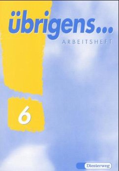 Cover 6. Schuljahr, Arbeitsheft / Übrigens . . .