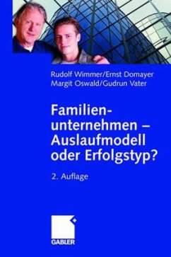 Familienunternehmen - Auslaufmodell oder Erfolgstyp? - Wimmer, Rudolf / Domayer, Ernst / Oswald, Margit / Vater, Gudrun