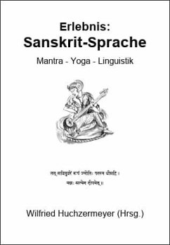 Erlebnis: Sanskrit-Sprache