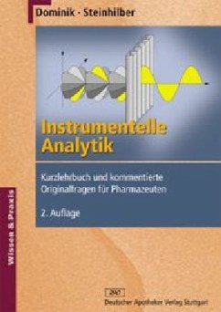 Instrumentelle Analytik - Dominik, Andreas; Steinhilber, Dieter