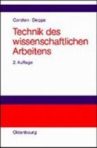 Technik des wissenschaftlichen Arbeitens - Corsten, Hans / Deppe, Joachim