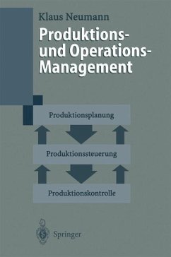 Produktions- und Operations-Management - Neumann, Klaus