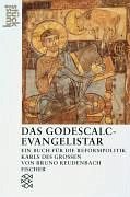 Das Godescalc-Evangelistar - Reudenbach, Bruno