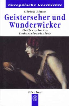 Geisterseher und Wunderwirker - Linse, Ulrich