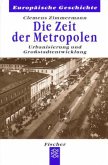 Die Zeit der Metropolen