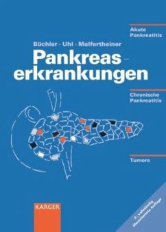 Pankreaserkrankungen - Büchler, M. W.;Uhl, W.;Malfertheiner, P.