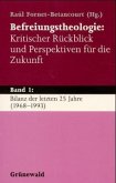 Befreiungstheologie, Kritischer Rückblick und Perspektiven für die Zukunft, 3 Bde.