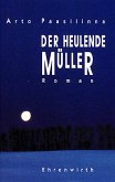 Der heulende Müller