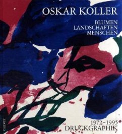 Cover Oskar Koller, Blumen, Landschaften, Menschen