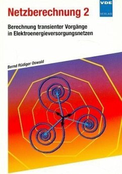 Berechnung transienter Vorgänge in Elektroenergieversorgungsnetzen / Netzberechnung 2